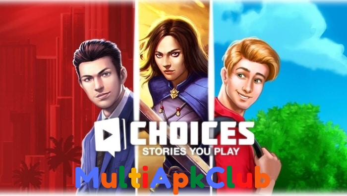 Choices Mod Apk