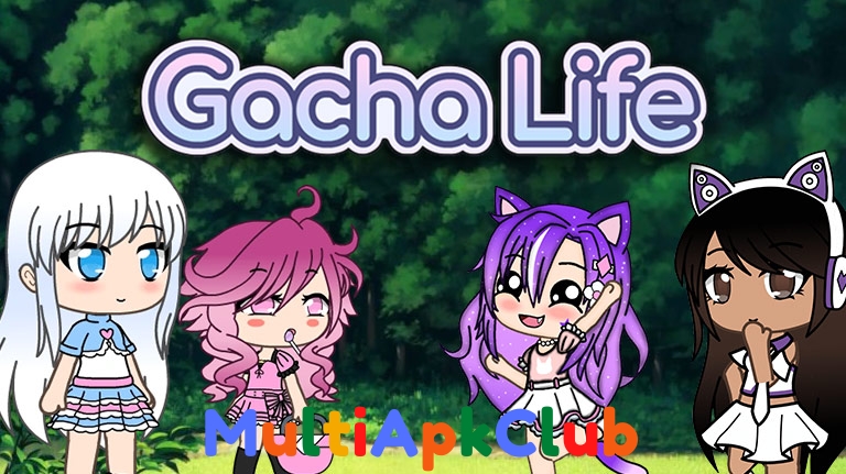 Gatcha Life Mod Apk
